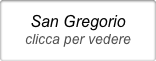 San Gregorio
clicca per vedere