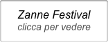 Zanne Festival
clicca per vedere