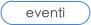 eventi